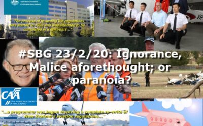 #SBG 23/2/20: Ignorance, Malice aforethought; or paranoia?