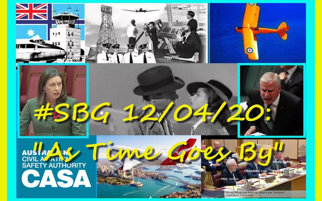 #SBG 12/04/20: “As Time Goes By”.