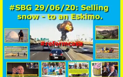 #SBG 28/06/20: Selling snow – to an Eskimo.