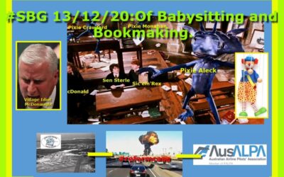 #SBG 13/12/20: Of Babysitting and Bookmaking.
