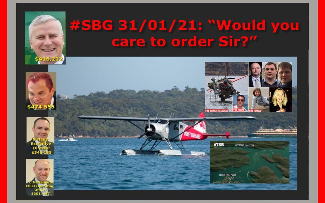 #SBG 31/01/21: “Would you care to order Sir?”