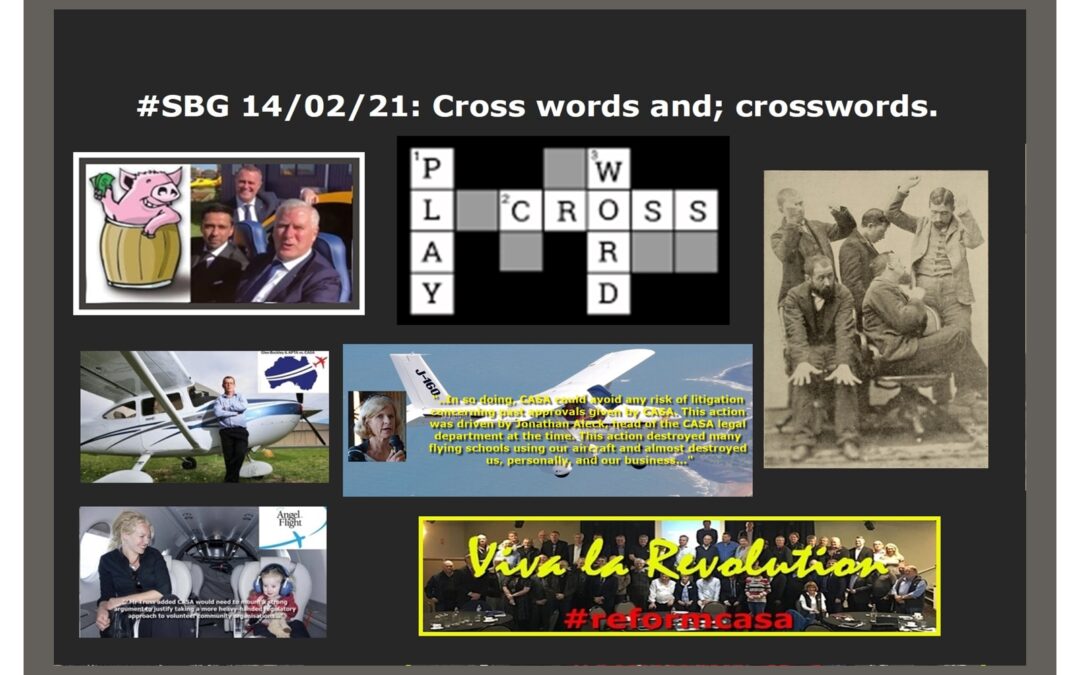 #SBG 14/02/21: Cross words and; crosswords.