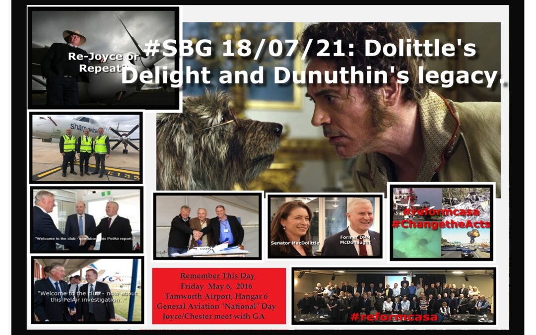 #SBG 18/07/21: Dolittle’s Delight and Dunuthin’s legacy.