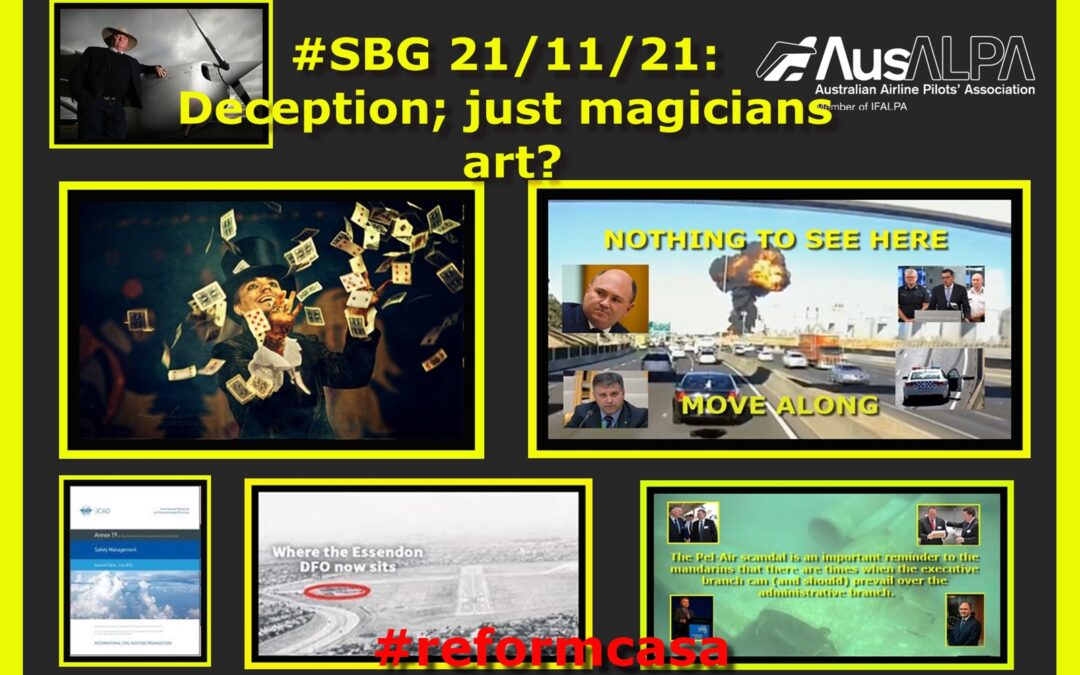 #SBG 21/11/21: Deception; just magicians art?