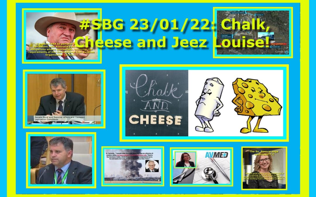 #SBG 23/01/22: Chalk, Cheese and Jeez Louise!