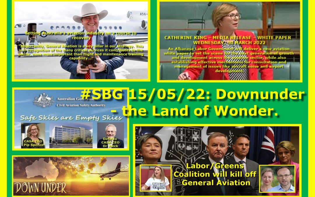 #SBG 15/05/22: Downunder – the Land of Wonder.