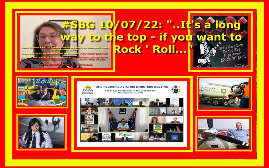 #SBG 10/07/22: It’s a long way to the top – if you want to Rock ‘ Roll…