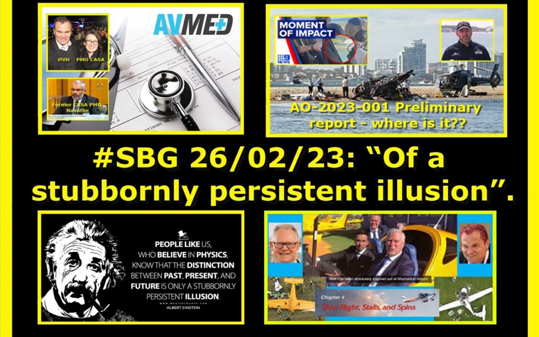 #SBG 26/02/23: “Of a stubbornly persistent illusion”.