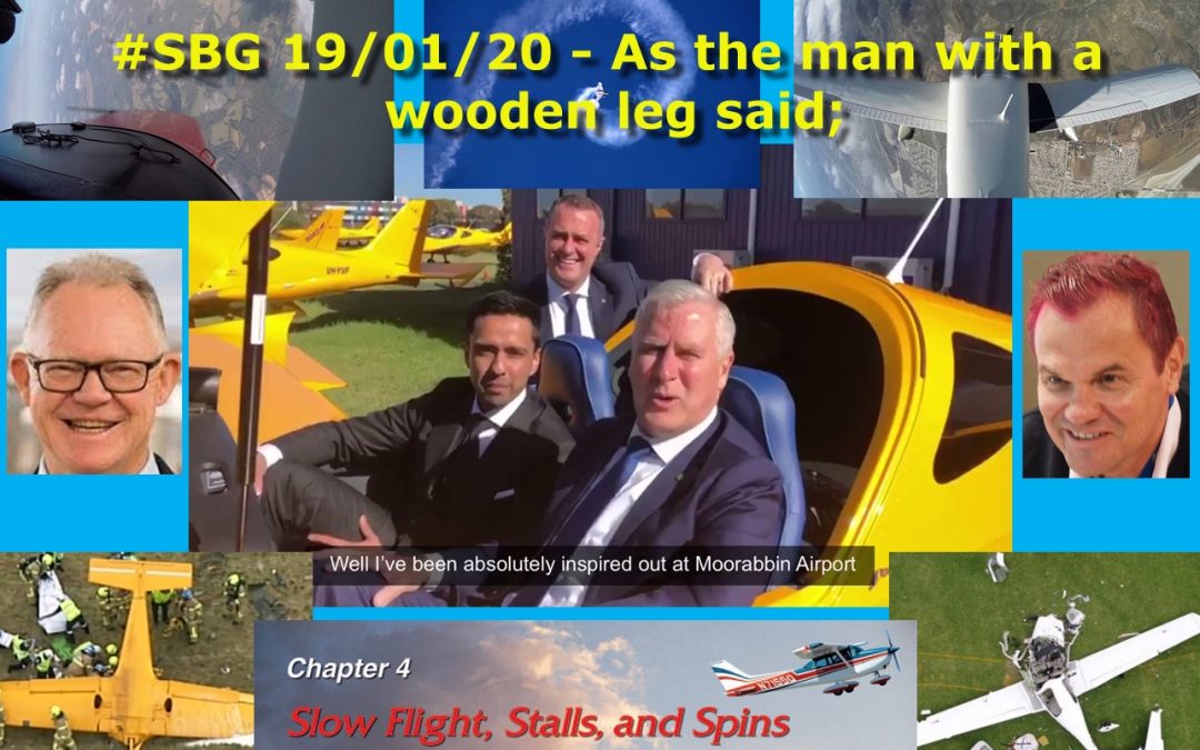 #SBG 19/01/20 – As the man with a wooden leg said;